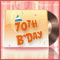 A 70th Birthday Wish!