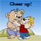 Cheer Up Buddy!