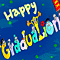 Happy Graduation To You!
