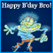 A Humorous B'day Wish For Bro!