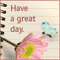 Wishes For A Great Day...