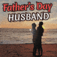 Wish Your Husband A Happy Father&rsquo;s Day.