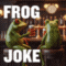Frogs In A Bar.