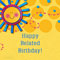 Belated Birthday Wishes Of Sunshine.