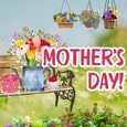 Blooming Mother&rsquo;s Day Wishes!