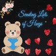 Sending Lots Of Hugs...