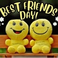 It&rsquo;s Our Day Best Friend...