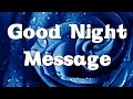 Good Night Message - Sweet Dreams...