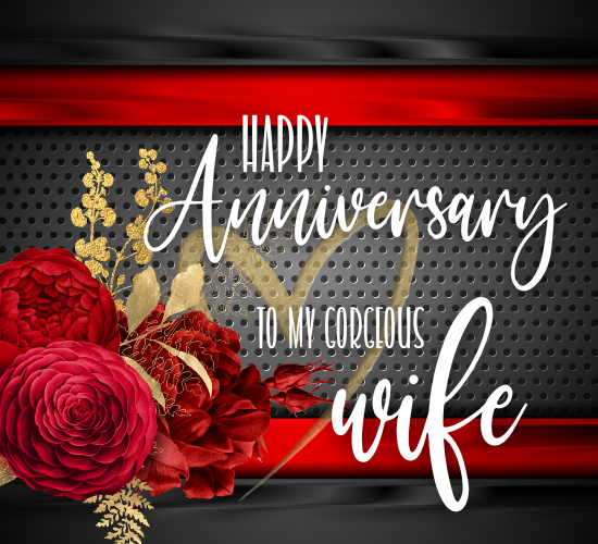 Happy Anniversary To My Gorgeous Wife.